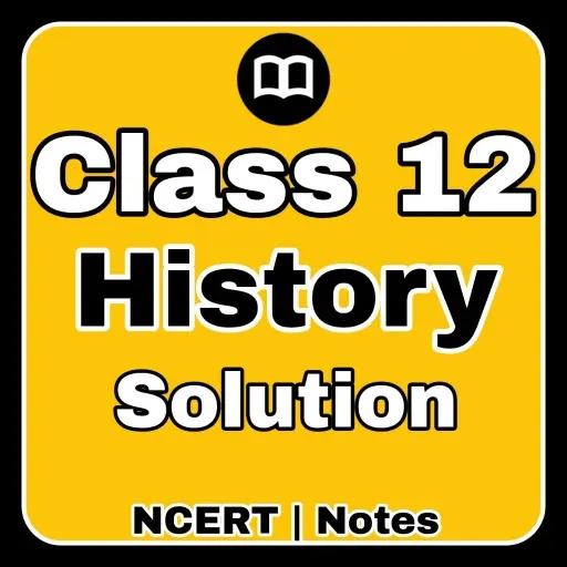 12th Class History Notes & MCQ icon