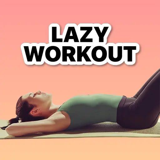 Lazy Exercise: Home Workout icon